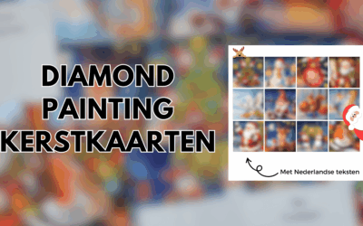 Unieke Diamond Painting kerstkaarten met Nederlandse teksten